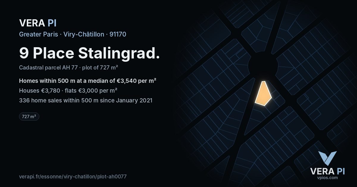 9 Place Stalingrad, Viry-Châtillon at night – the plot lit, the parcels around coloured by the prices near them