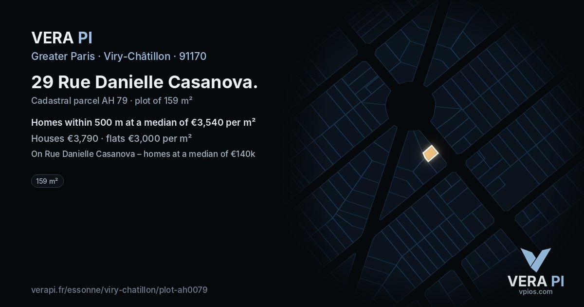 29 Rue Danielle Casanova, Viry-Châtillon at night – the plot lit, the parcels around coloured by the prices near them