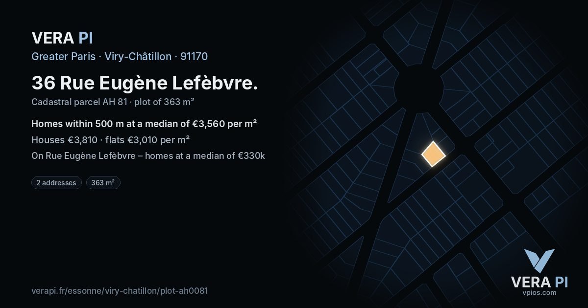 36 Rue Eugène Lefèbvre, Viry-Châtillon at night – the plot lit, the parcels around coloured by the prices near them