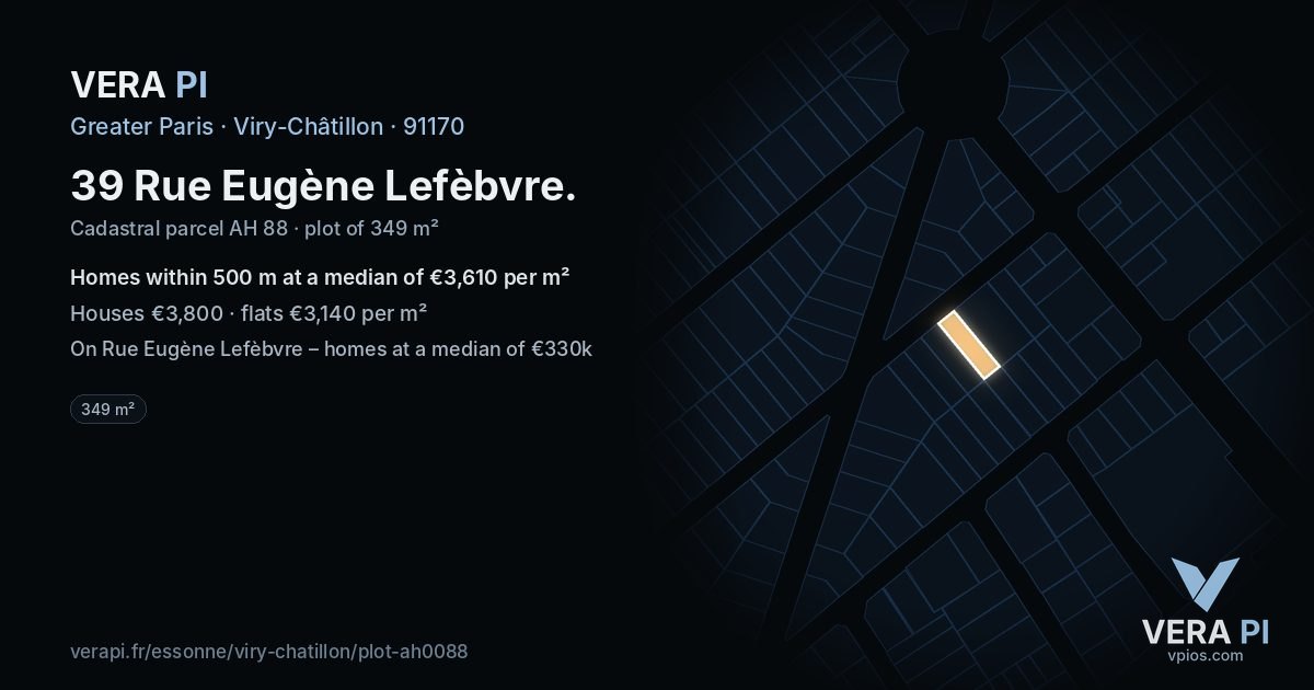 39 Rue Eugène Lefèbvre, Viry-Châtillon at night – the plot lit, the parcels around coloured by the prices near them