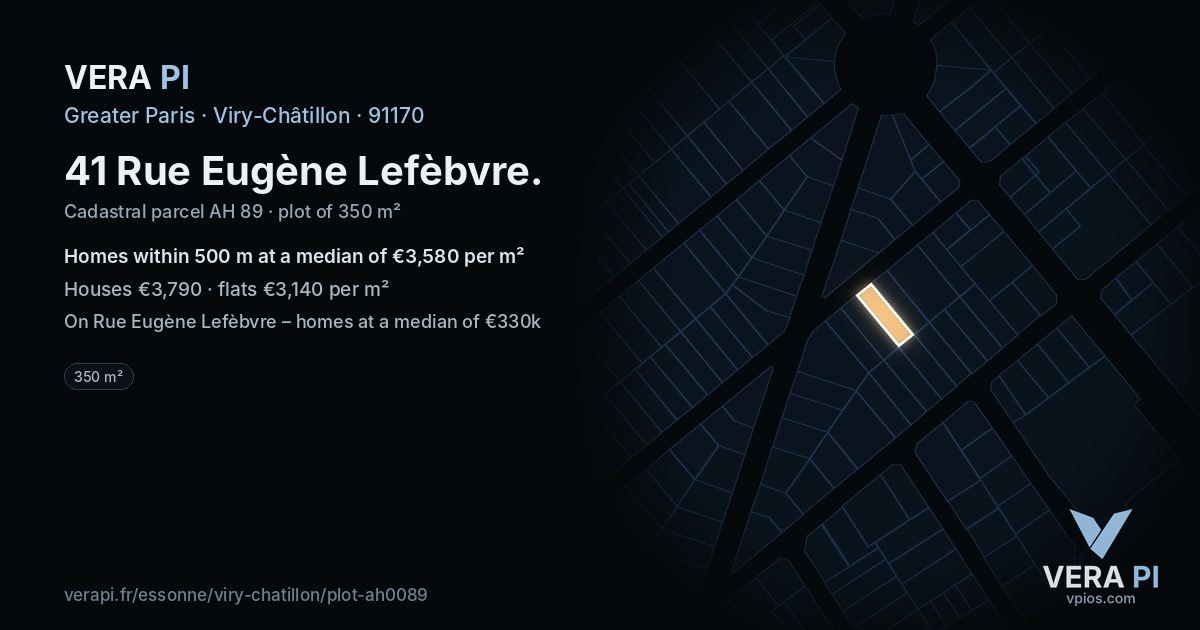 41 Rue Eugène Lefèbvre, Viry-Châtillon at night – the plot lit, the parcels around coloured by the prices near them