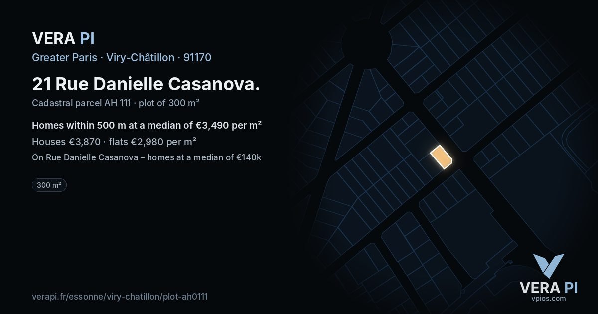 21 Rue Danielle Casanova, Viry-Châtillon at night – the plot lit, the parcels around coloured by the prices near them