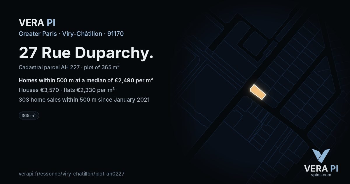 27 Rue Duparchy, Viry-Châtillon at night – the plot lit, the parcels around coloured by the prices near them
