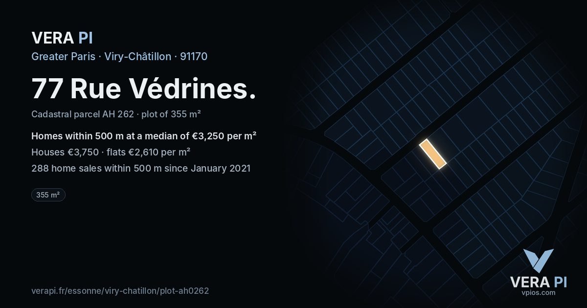 77 Rue Védrines, Viry-Châtillon at night – the plot lit, the parcels around coloured by the prices near them
