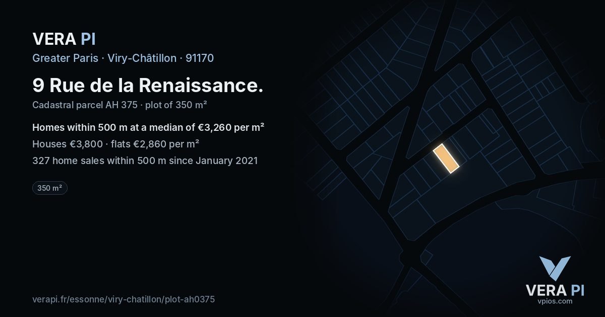 9 Rue de la Renaissance, Viry-Châtillon at night – the plot lit, the parcels around coloured by the prices near them