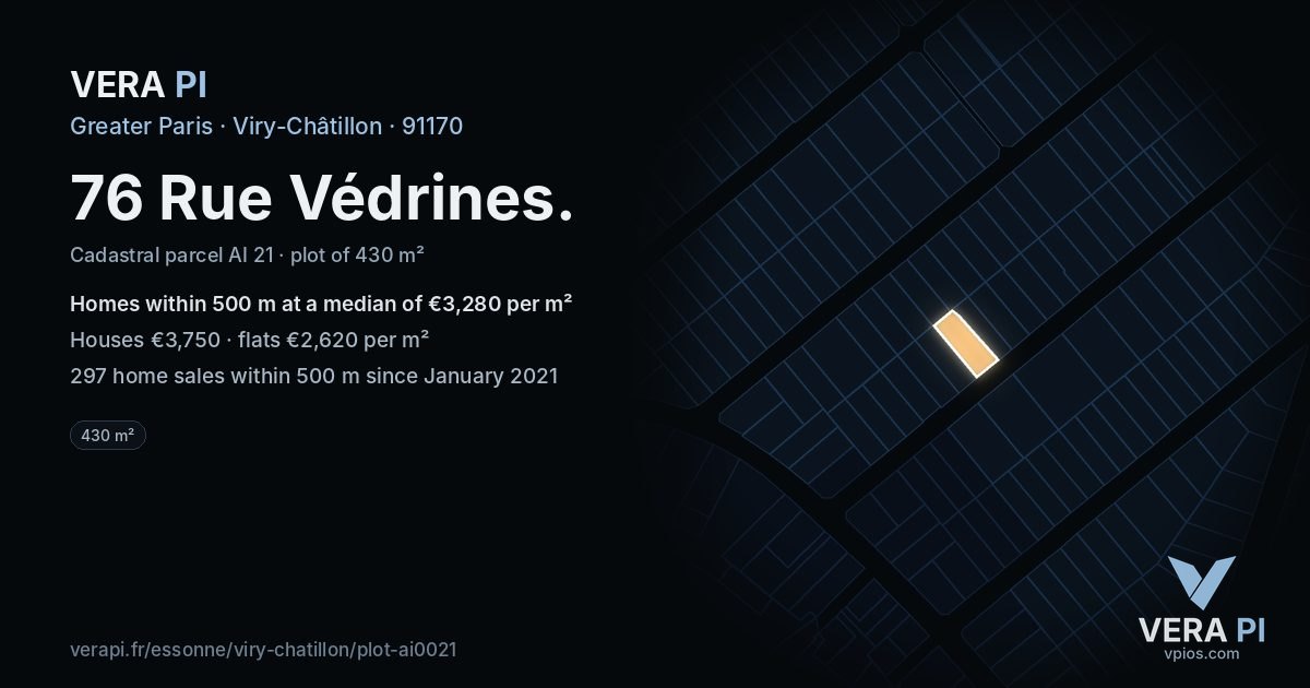76 Rue Védrines, Viry-Châtillon at night – the plot lit, the parcels around coloured by the prices near them