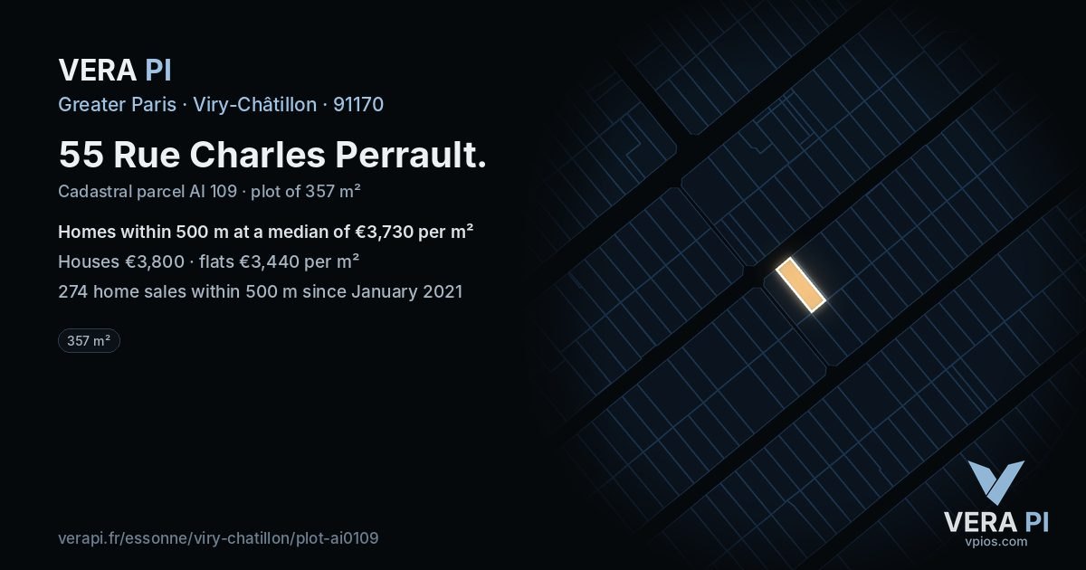 55 Rue Charles Perrault, Viry-Châtillon at night – the plot lit, the parcels around coloured by the prices near them