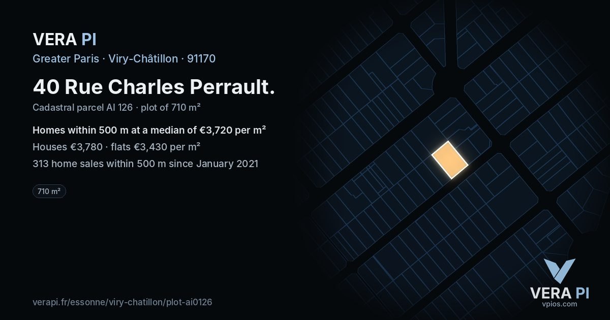 40 Rue Charles Perrault, Viry-Châtillon at night – the plot lit, the parcels around coloured by the prices near them