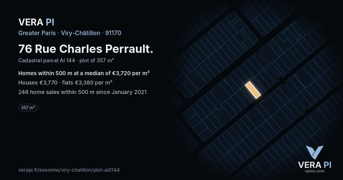 76 Rue Charles Perrault, Viry-Châtillon at night – the plot lit, the parcels around coloured by the prices near them