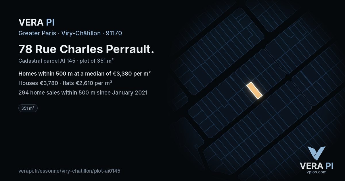 78 Rue Charles Perrault, Viry-Châtillon at night – the plot lit, the parcels around coloured by the prices near them