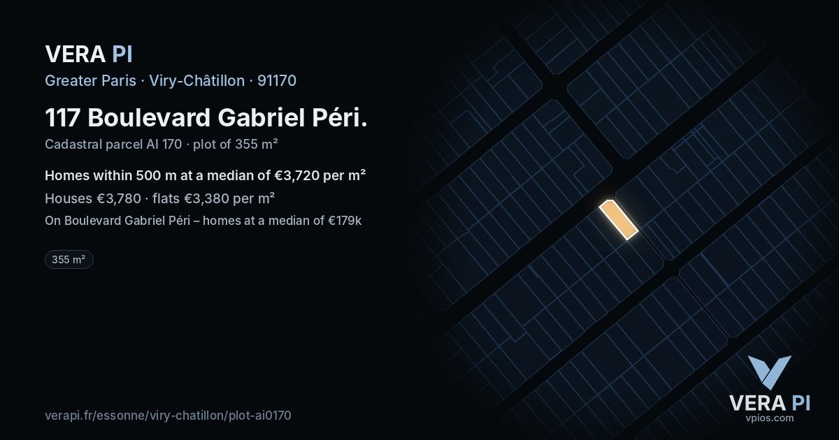 117 Boulevard Gabriel Péri, Viry-Châtillon at night – the plot lit, the parcels around coloured by the prices near them