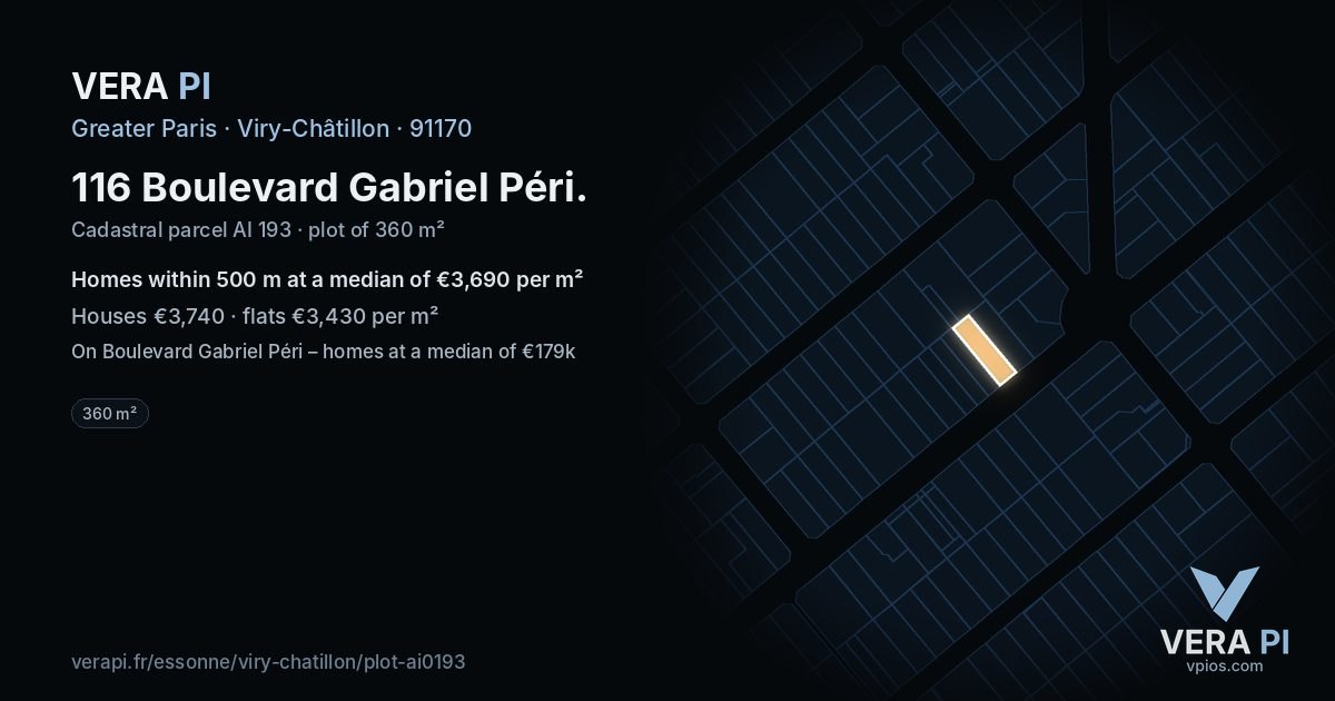 116 Boulevard Gabriel Péri, Viry-Châtillon at night – the plot lit, the parcels around coloured by the prices near them