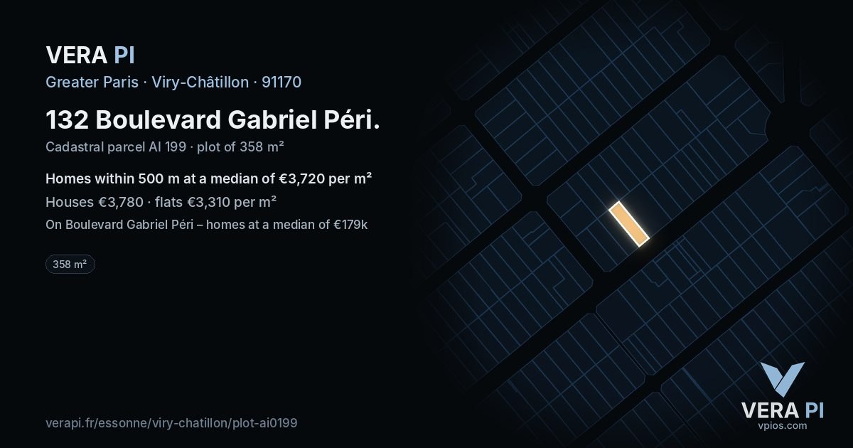 132 Boulevard Gabriel Péri, Viry-Châtillon at night – the plot lit, the parcels around coloured by the prices near them