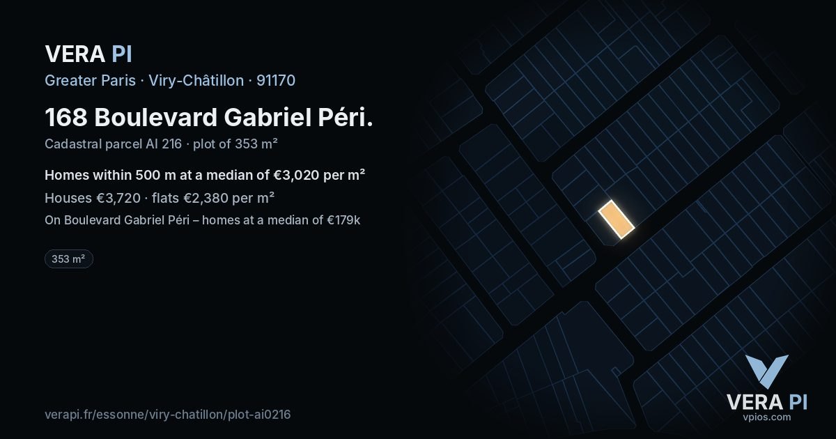 168 Boulevard Gabriel Péri, Viry-Châtillon at night – the plot lit, the parcels around coloured by the prices near them
