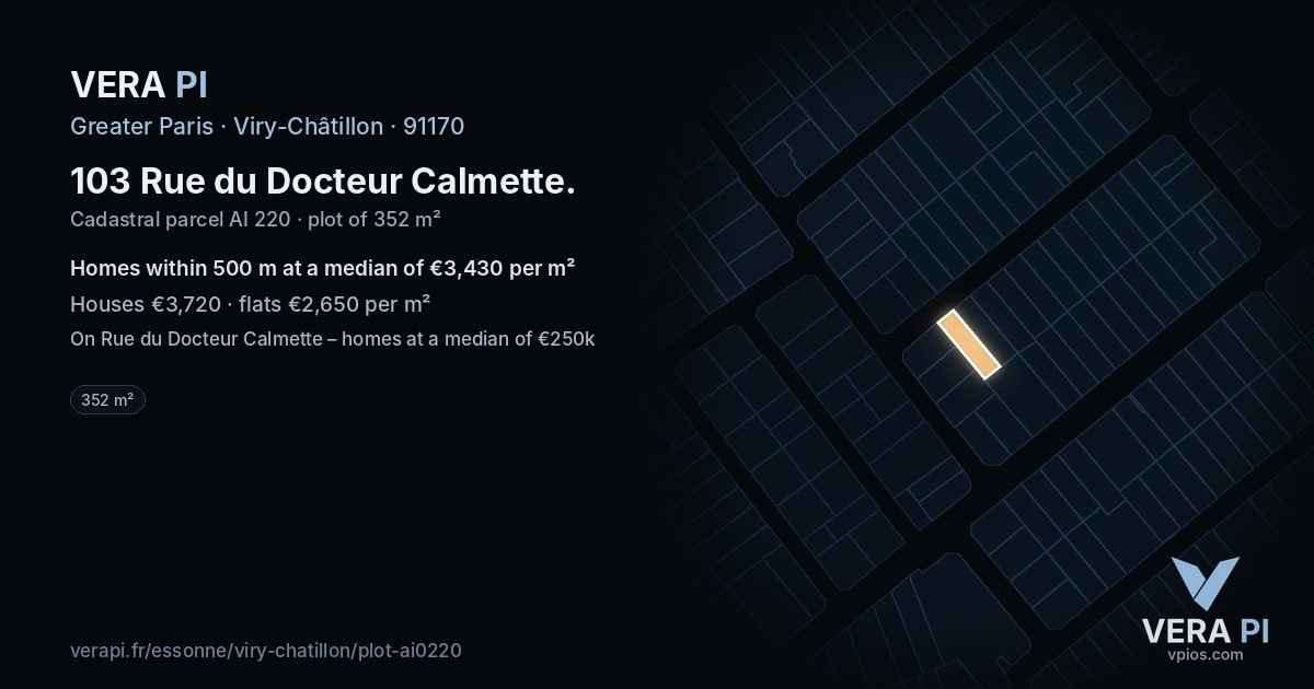 103 Rue du Docteur Calmette, Viry-Châtillon at night – the plot lit, the parcels around coloured by the prices near them