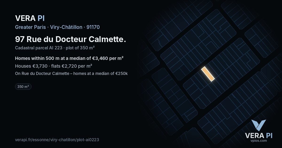 97 Rue du Docteur Calmette, Viry-Châtillon at night – the plot lit, the parcels around coloured by the prices near them
