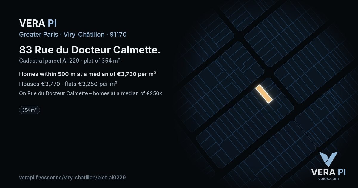 83 Rue du Docteur Calmette, Viry-Châtillon at night – the plot lit, the parcels around coloured by the prices near them