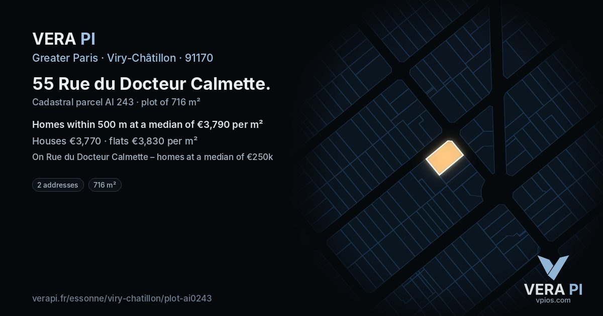 55 Rue du Docteur Calmette, Viry-Châtillon at night – the plot lit, the parcels around coloured by the prices near them