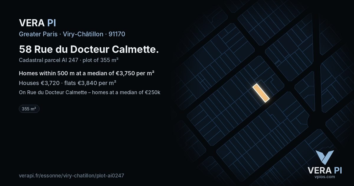58 Rue du Docteur Calmette, Viry-Châtillon at night – the plot lit, the parcels around coloured by the prices near them