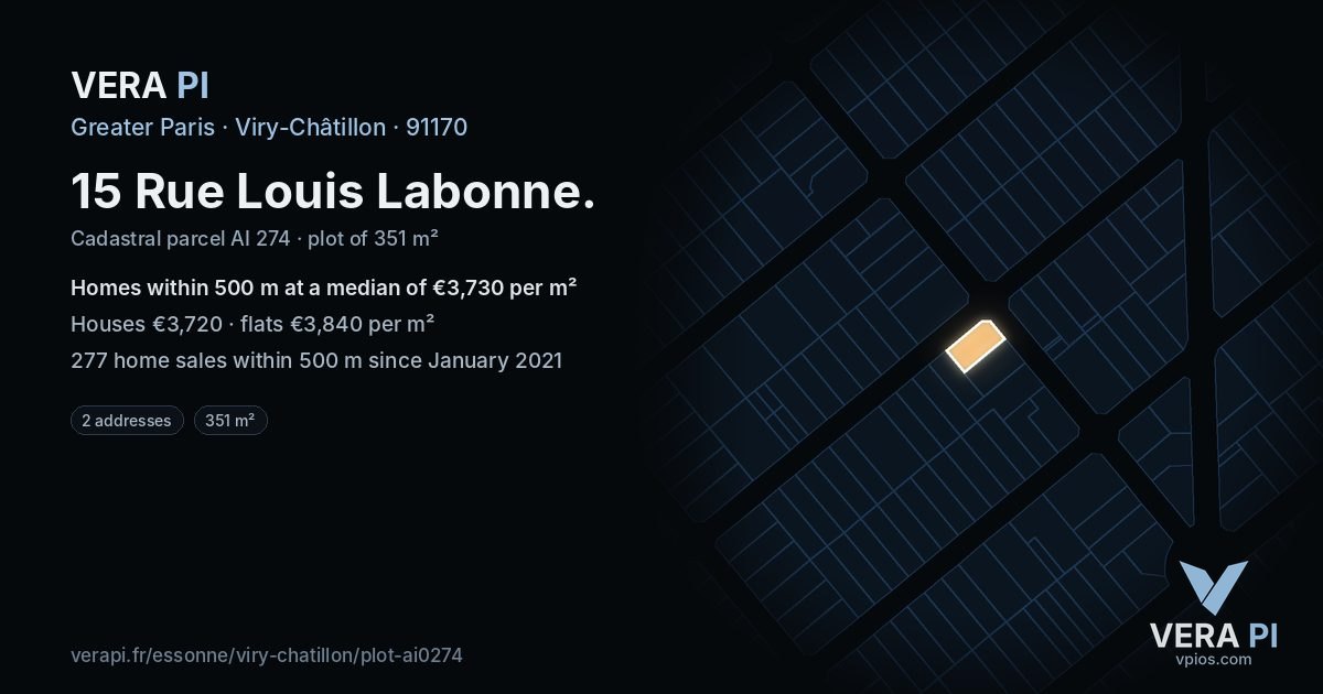 15 Rue Louis Labonne, Viry-Châtillon at night – the plot lit, the parcels around coloured by the prices near them