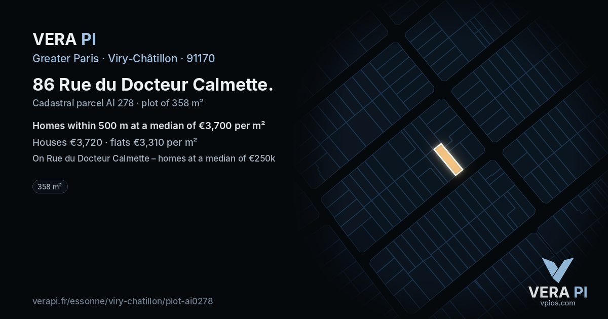 86 Rue du Docteur Calmette, Viry-Châtillon at night – the plot lit, the parcels around coloured by the prices near them