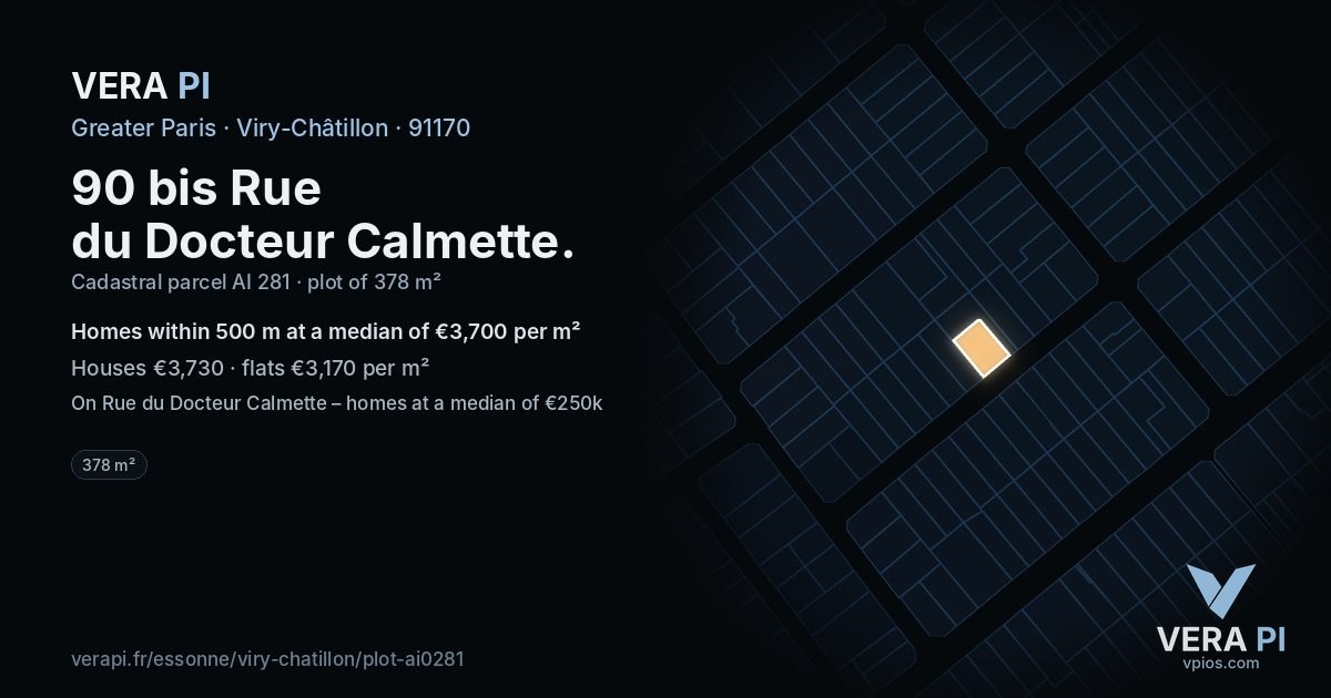 90 bis Rue du Docteur Calmette, Viry-Châtillon at night – the plot lit, the parcels around coloured by the prices near them