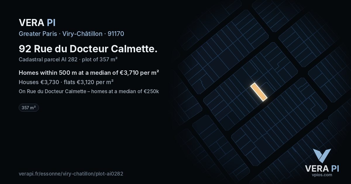 92 Rue du Docteur Calmette, Viry-Châtillon at night – the plot lit, the parcels around coloured by the prices near them