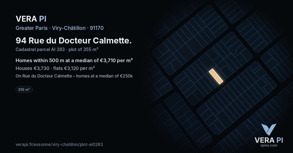 94 Rue du Docteur Calmette, Viry-Châtillon at night – the plot lit, the parcels around coloured by the prices near them