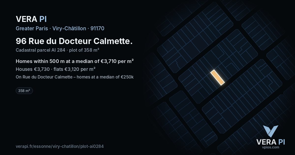 96 Rue du Docteur Calmette, Viry-Châtillon at night – the plot lit, the parcels around coloured by the prices near them