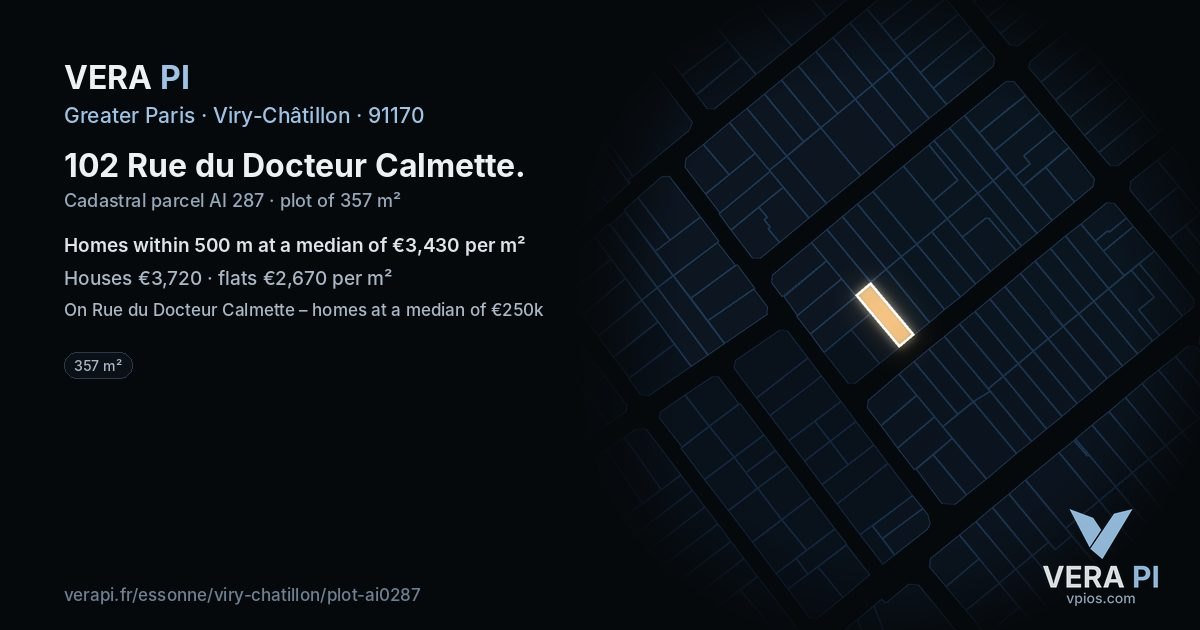 102 Rue du Docteur Calmette, Viry-Châtillon at night – the plot lit, the parcels around coloured by the prices near them