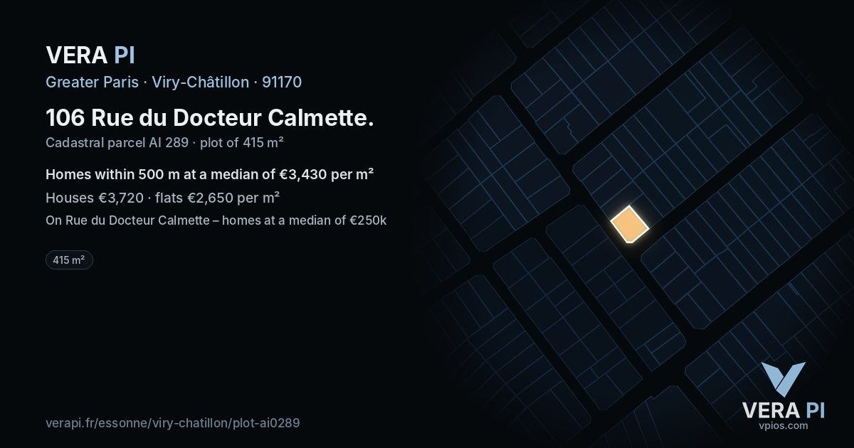 106 Rue du Docteur Calmette, Viry-Châtillon at night – the plot lit, the parcels around coloured by the prices near them