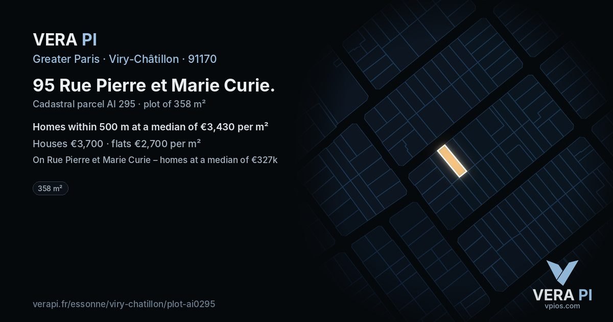 95 Rue Pierre et Marie Curie, Viry-Châtillon at night – the plot lit, the parcels around coloured by the prices near them