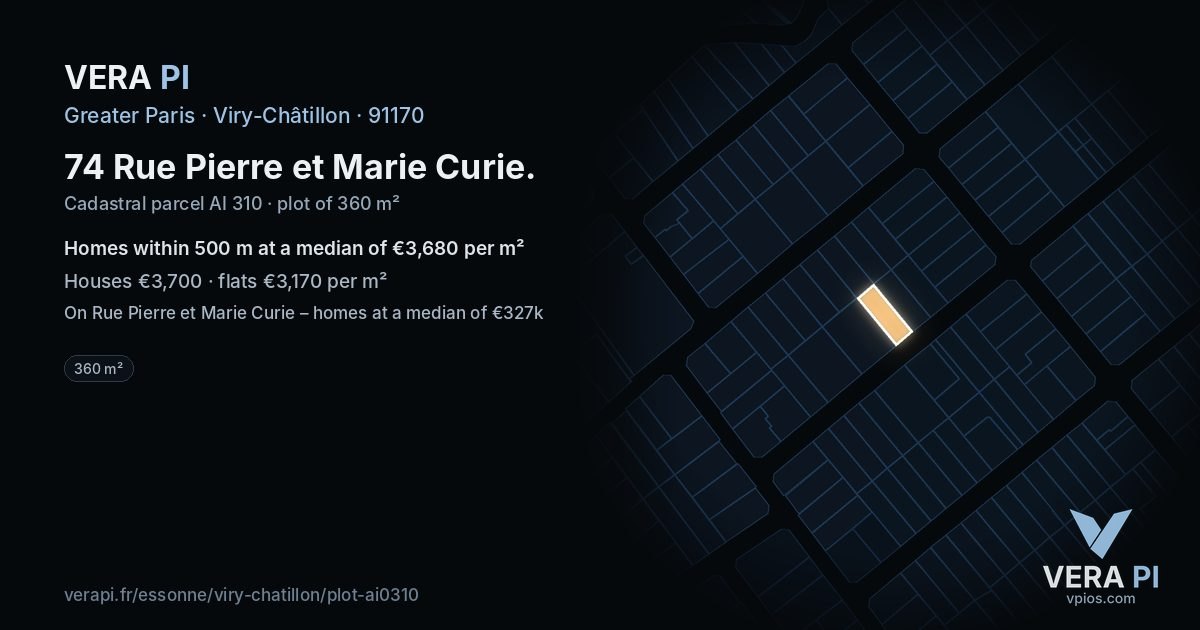 74 Rue Pierre et Marie Curie, Viry-Châtillon at night – the plot lit, the parcels around coloured by the prices near them