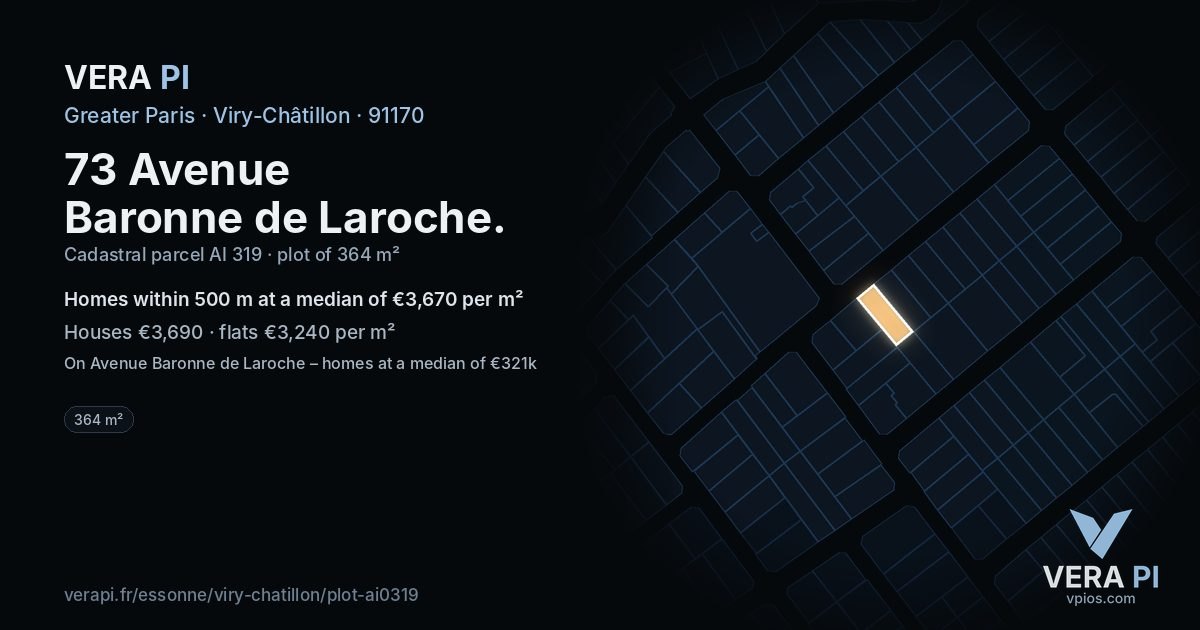 73 Avenue Baronne de Laroche, Viry-Châtillon at night – the plot lit, the parcels around coloured by the prices near them