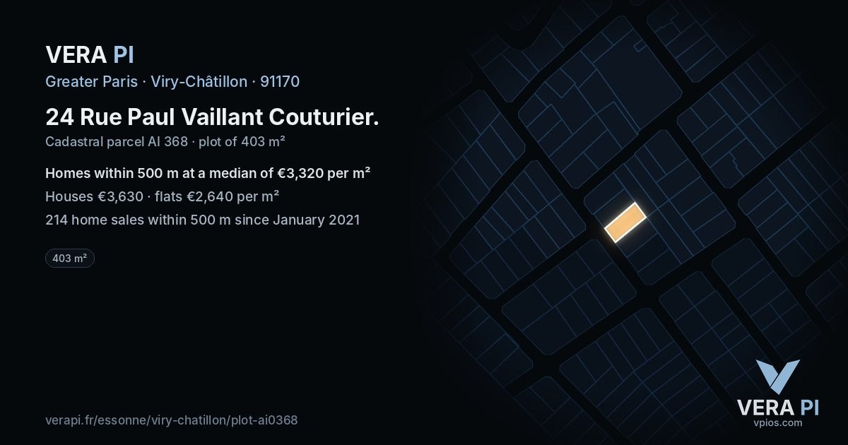 24 Rue Paul Vaillant Couturier, Viry-Châtillon at night – the plot lit, the parcels around coloured by the prices near them