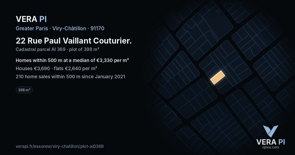 22 Rue Paul Vaillant Couturier, Viry-Châtillon at night – the plot lit, the parcels around coloured by the prices near them