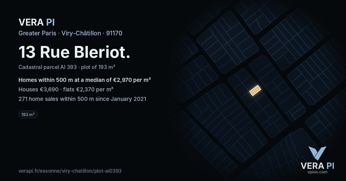 13 Rue Bleriot, Viry-Châtillon at night – the plot lit, the parcels around coloured by the prices near them