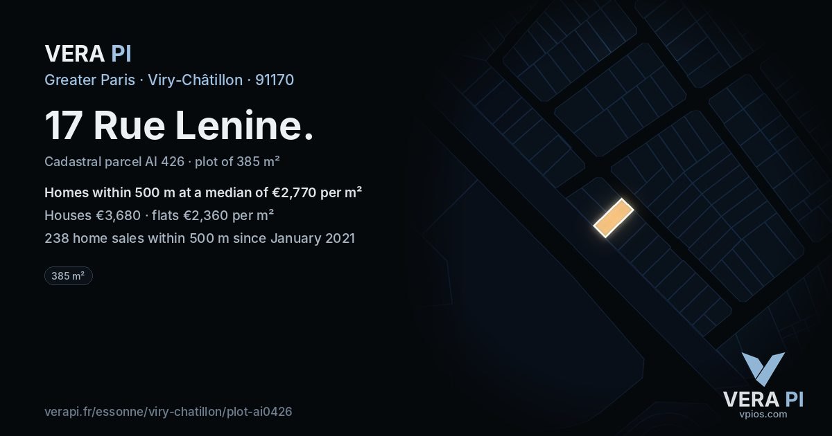 17 Rue Lenine, Viry-Châtillon at night – the plot lit, the parcels around coloured by the prices near them
