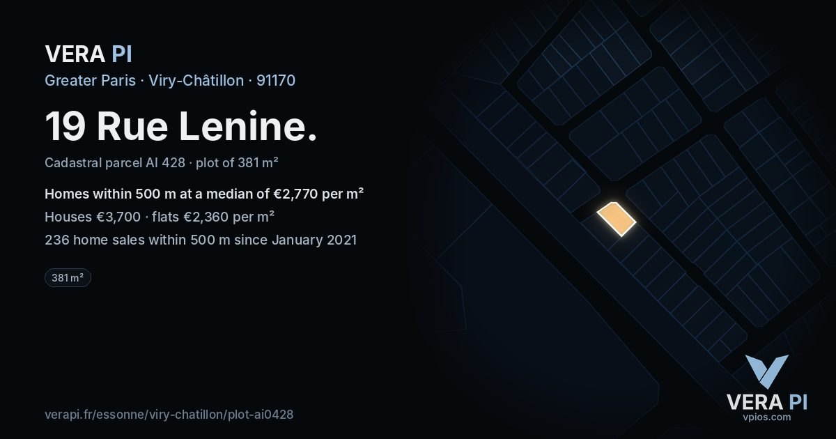 19 Rue Lenine, Viry-Châtillon at night – the plot lit, the parcels around coloured by the prices near them