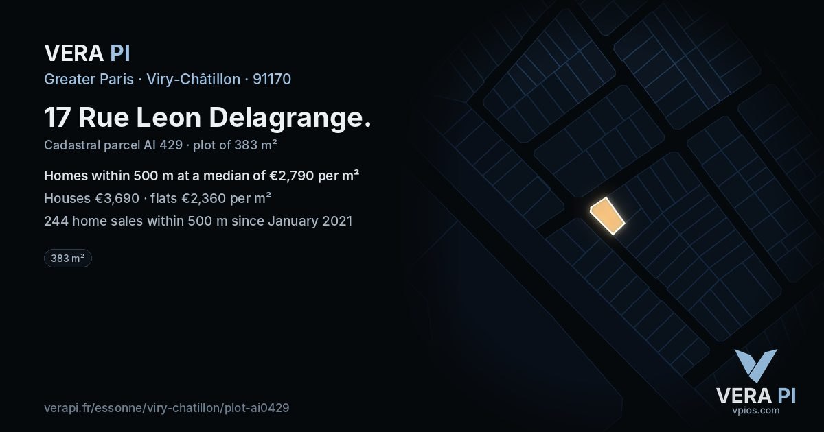 17 Rue Leon Delagrange, Viry-Châtillon at night – the plot lit, the parcels around coloured by the prices near them