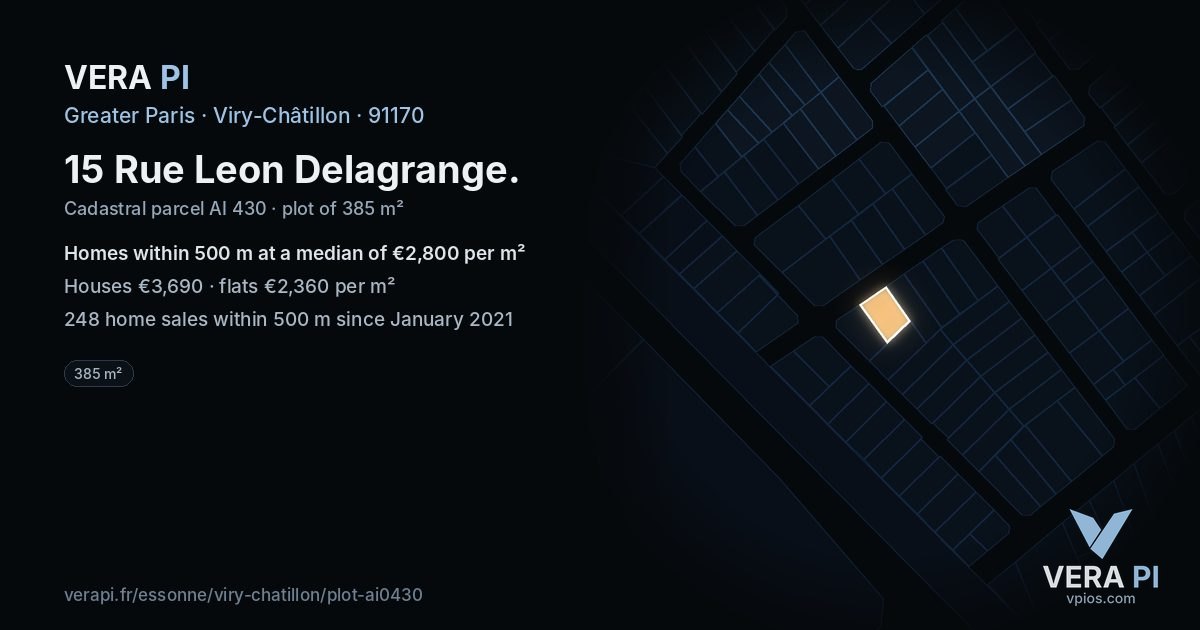 15 Rue Leon Delagrange, Viry-Châtillon at night – the plot lit, the parcels around coloured by the prices near them