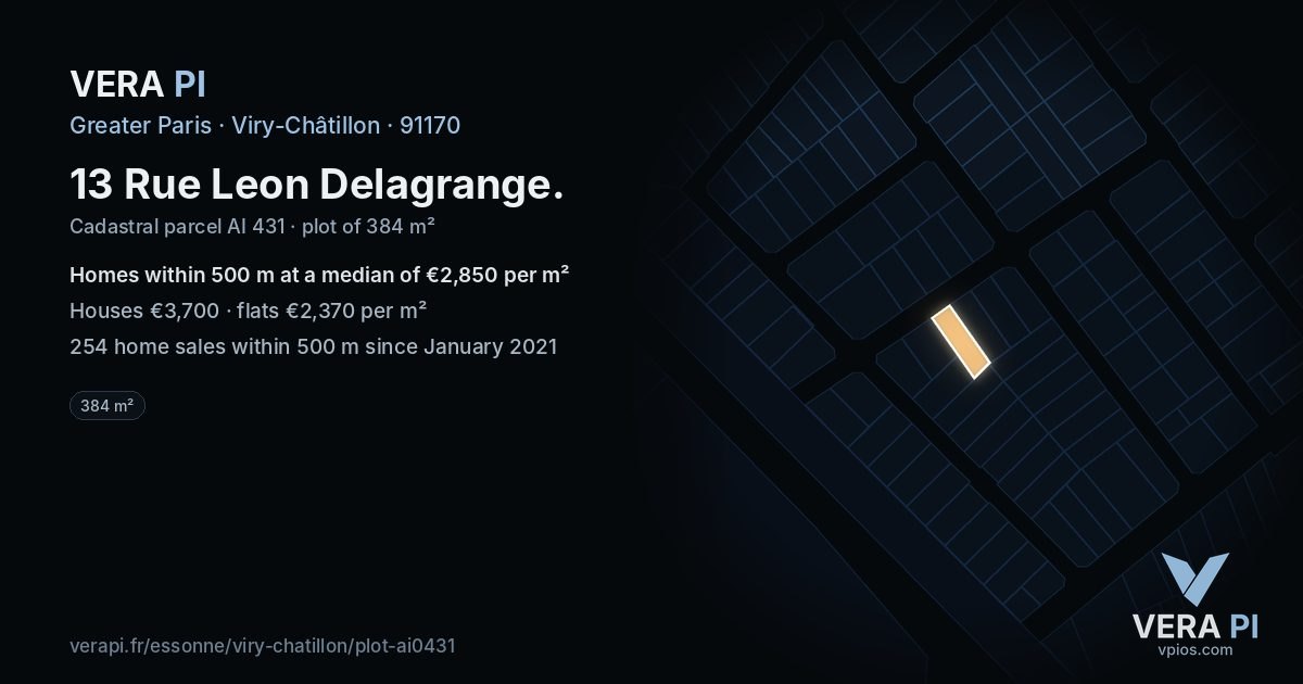 13 Rue Leon Delagrange, Viry-Châtillon at night – the plot lit, the parcels around coloured by the prices near them