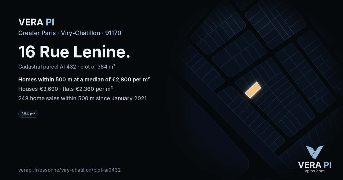 16 Rue Lenine, Viry-Châtillon at night – the plot lit, the parcels around coloured by the prices near them