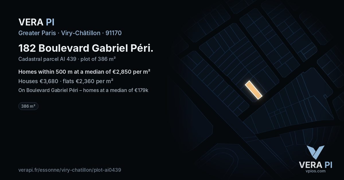 182 Boulevard Gabriel Péri, Viry-Châtillon at night – the plot lit, the parcels around coloured by the prices near them