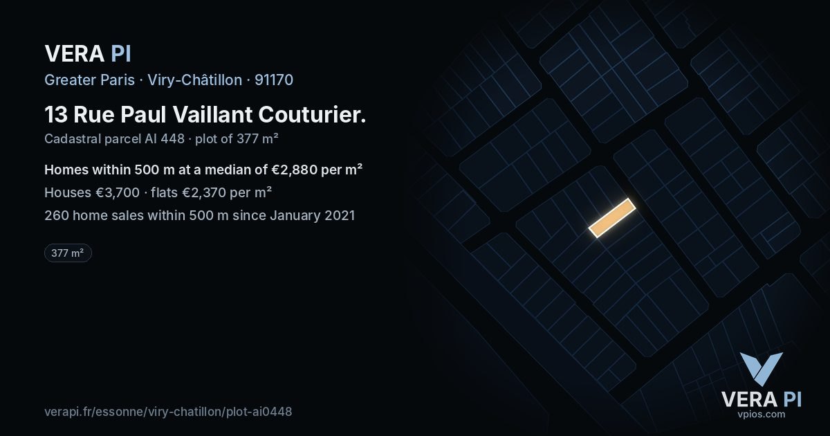13 Rue Paul Vaillant Couturier, Viry-Châtillon at night – the plot lit, the parcels around coloured by the prices near them