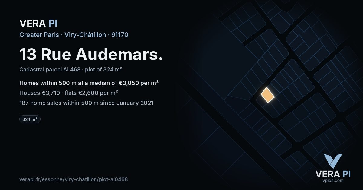 13 Rue Audemars, Viry-Châtillon at night – the plot lit, the parcels around coloured by the prices near them