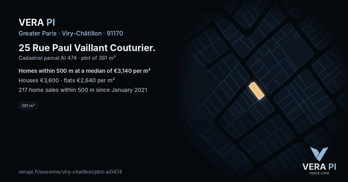 25 Rue Paul Vaillant Couturier, Viry-Châtillon at night – the plot lit, the parcels around coloured by the prices near them