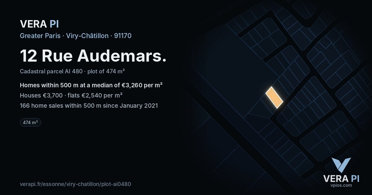 12 Rue Audemars, Viry-Châtillon at night – the plot lit, the parcels around coloured by the prices near them