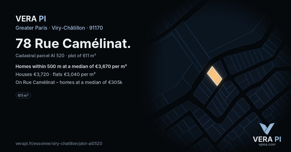 78 Rue Camélinat, Viry-Châtillon at night – the plot lit, the parcels around coloured by the prices near them