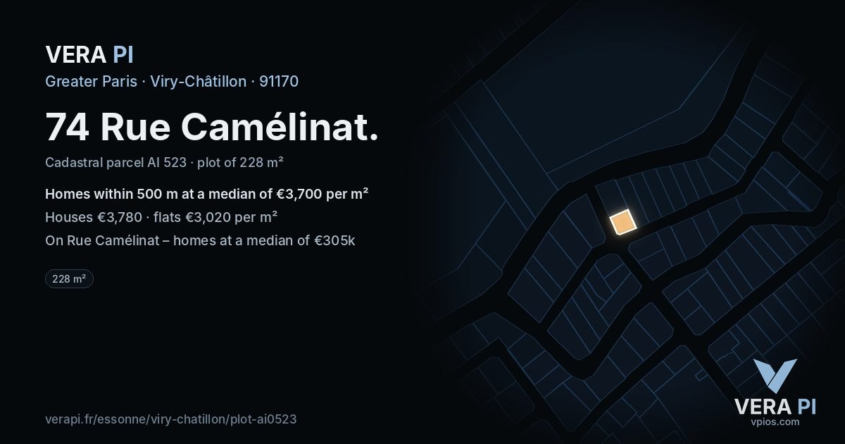 74 Rue Camélinat, Viry-Châtillon at night – the plot lit, the parcels around coloured by the prices near them